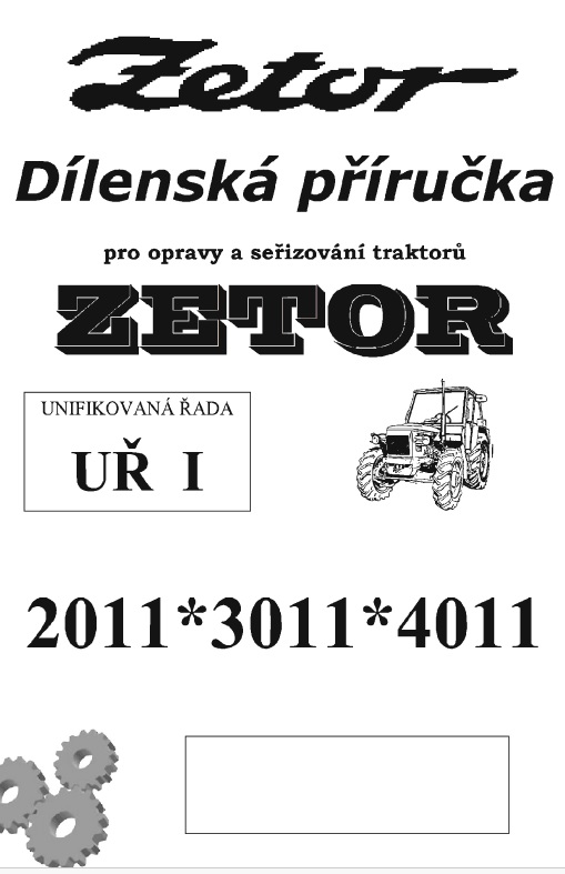 Zetor 2011, 3011, 4011 Dielenská príručka